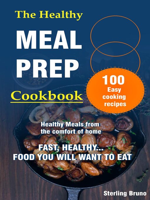 Title details for The Healthy Meal Prep Cookbook by Sterling Bruno - Available